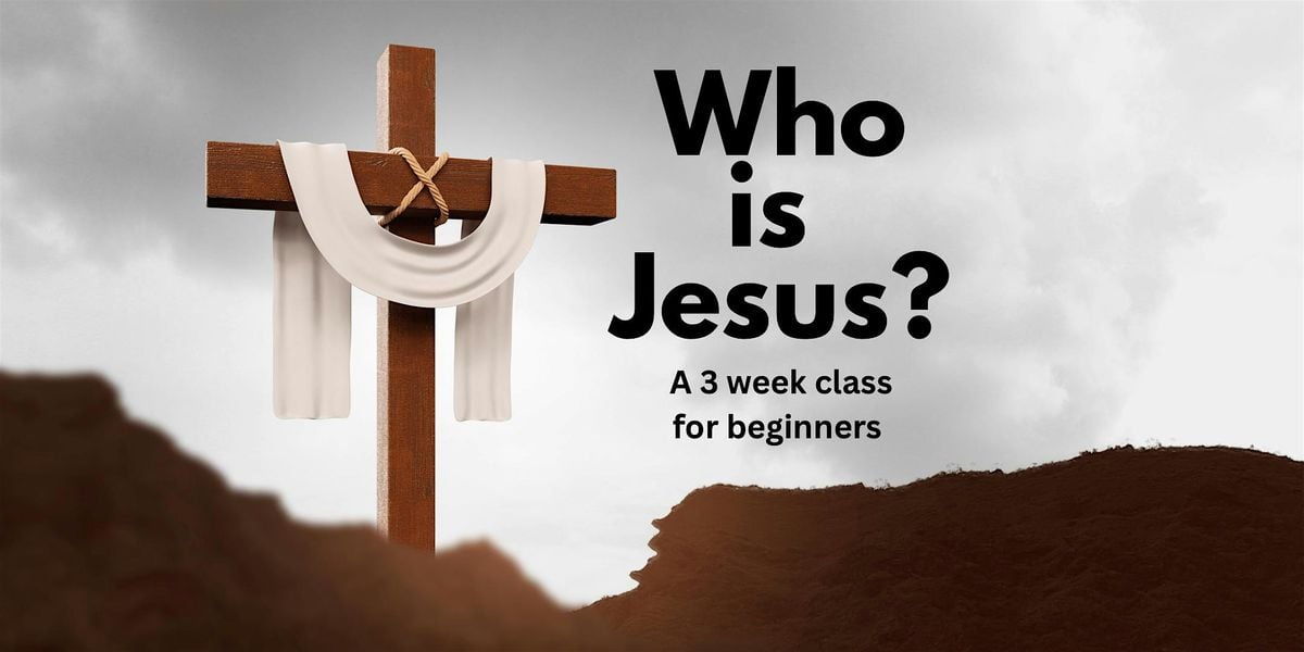 Who is Jesus Class? Group 1, 13 October | Event in Sarasota | AllEvents