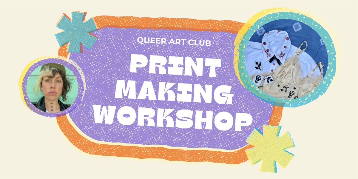 Queer Art Club: Printmaking Workshop, 16 August | Event in Toronto | AllEvents