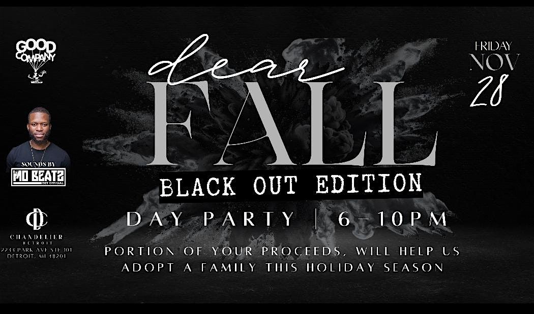 Dear Fall: Black Out Edition | Event in Detroit | AllEvents