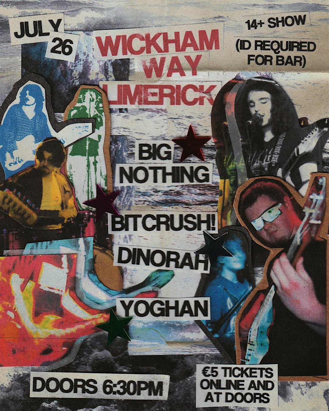 Wickham Way: Big Nothing, Bitcrush, Dinorah and Yoghan, 26 July | Event in Limerick | AllEvents
