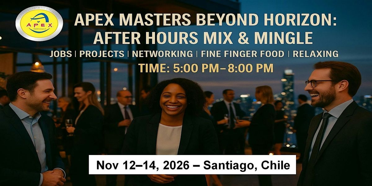 Apex Meet-ups Cooperation • Jobs • Networking in Santiago, Chile, 12 November | Event in Las Condes | AllEvents