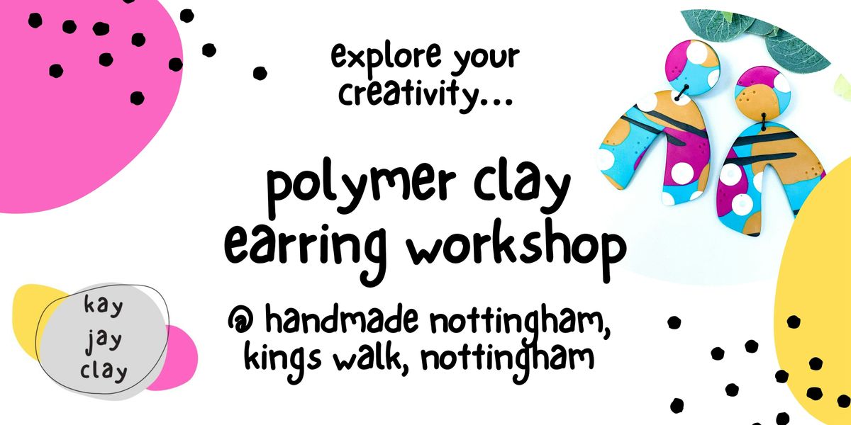 Polymer Clay Earring Workshop - Nottingham, 19 October | Event in Nottingham | AllEvents
