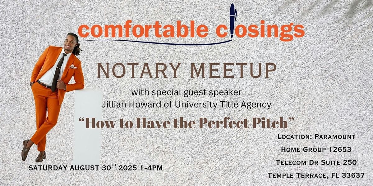 Comfortable Closings Notary Meetup, 30 August | Event in Temple Terrace | AllEvents