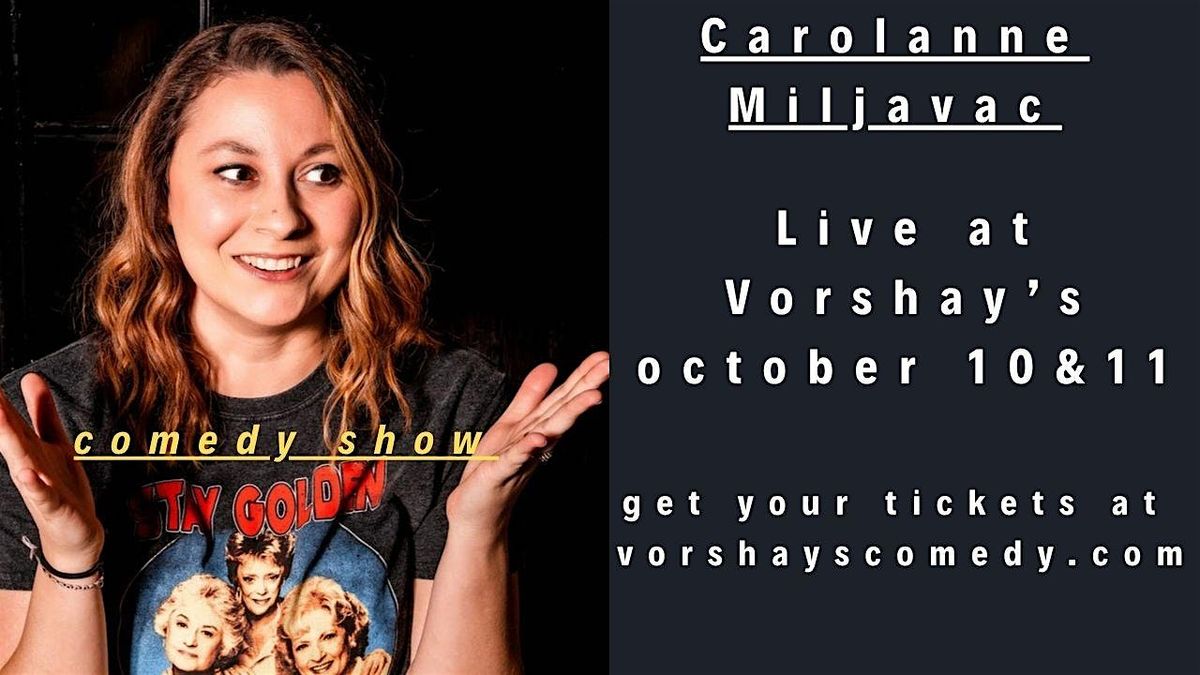 Carolanne Miljavac live at Vorshay's!!, 10 October | Event in Wichita | AllEvents
