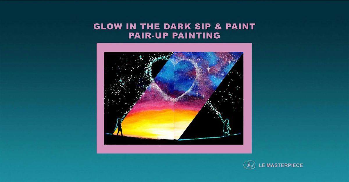 Sip and Paint (Glow in the Dark): You Complete Me, 12 December | Event in Petaling Jaya | AllEvents