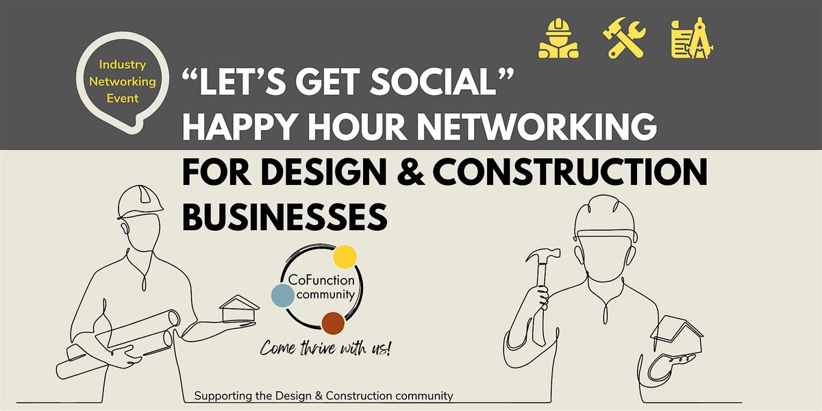 “LET'S GET SOCIAL” Patio Networking Event for Design & Construction, 14 August | Event in Vancouver
