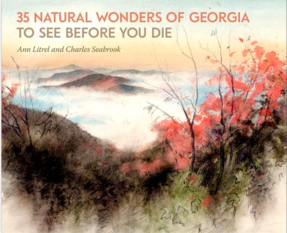 Sidney's Salon w/ Ann Litrel + Charles Seabrook, “35 Natural Wonders of GA”, 23 April | Event in Macon