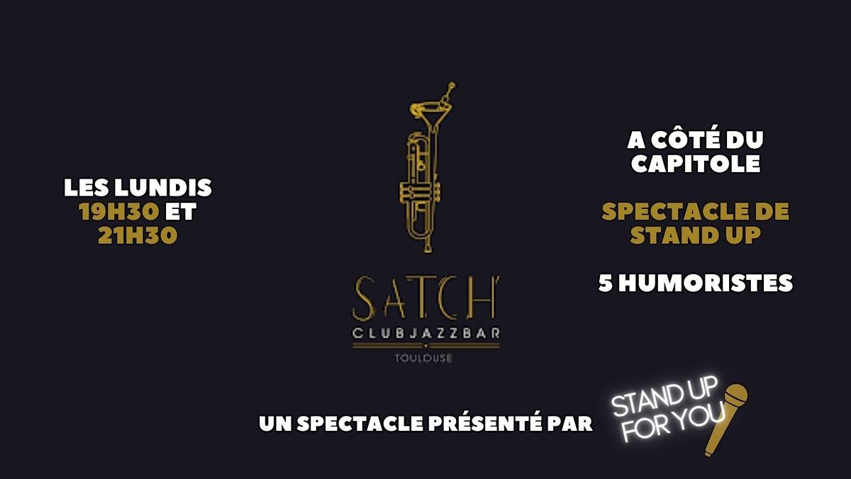 Stand up - Satch club - Toulouse Capitole | Event in Toulouse | AllEvents