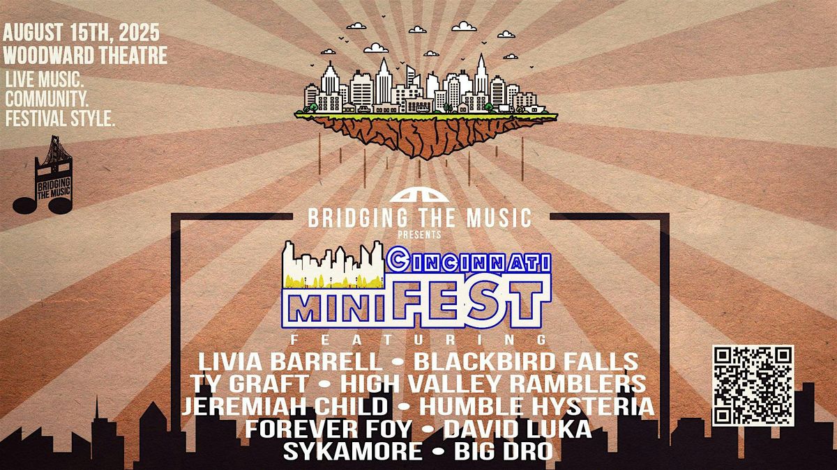 Bridging The Music Presents: Cincinnati miniFEST, 15 August | Event in Cincinnati | AllEvents