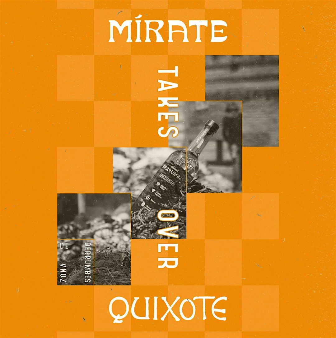 Mirate takes over Quixote with Mezcal Derrumbes | Event in San Diego | AllEvents