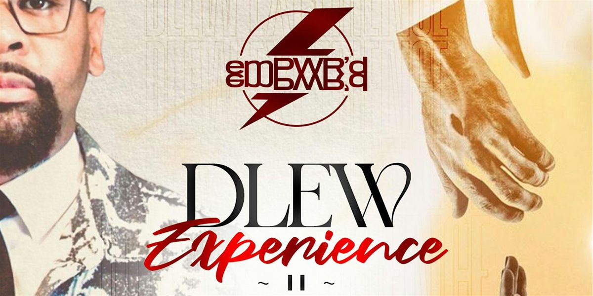 The DLew Experience 2.0