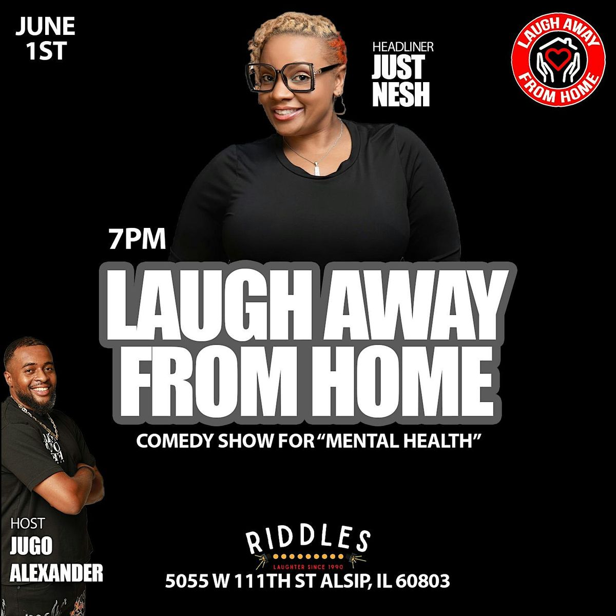 Laugh Away From Home: Chicago (JUST NESH), 1 June | Event in Alsip | AllEvents
