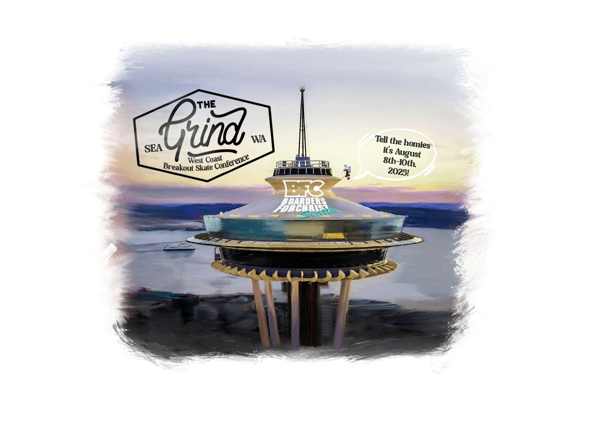The Grind ~ West Coast Conference, 8 August | Event in Seattle | AllEvents