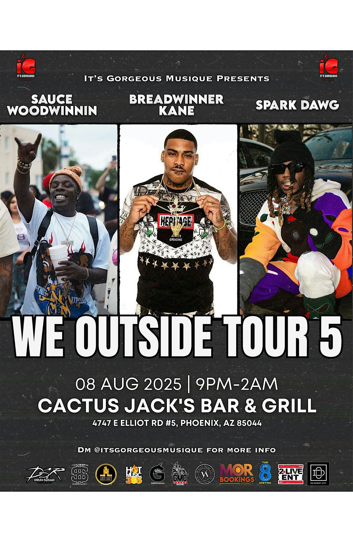 We Outside Tour Pt. 5 : Breadwinner Kane & Spark Dawg & Sauce WoodWinnin, 8 August | Event in Phoenix