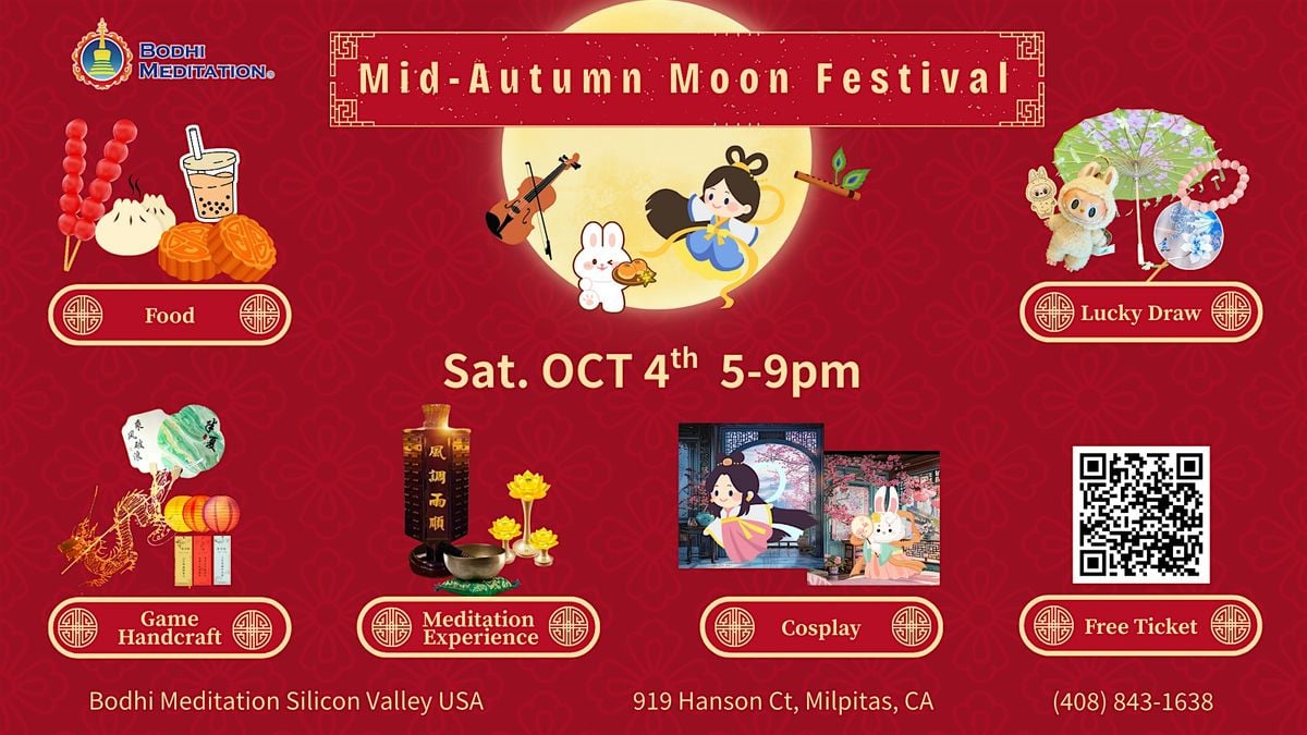 Mid-Autumn Moon Festival Celebration · A Step Into Ancient China | Event in Milpitas | AllEvents