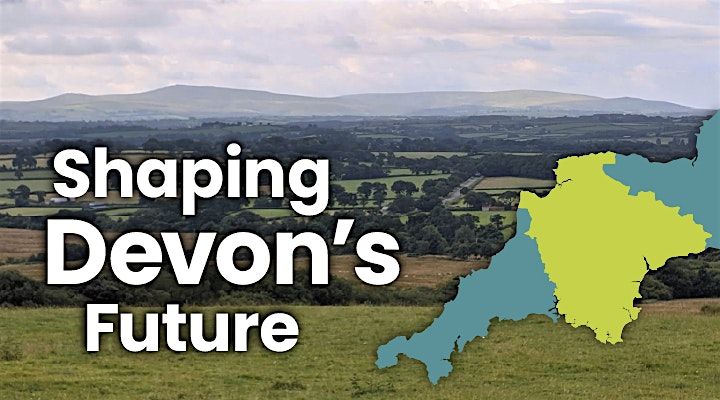Shaping Devon's Future Engagement  - Tavistock, 1 September | Event in Tavistock | AllEvents