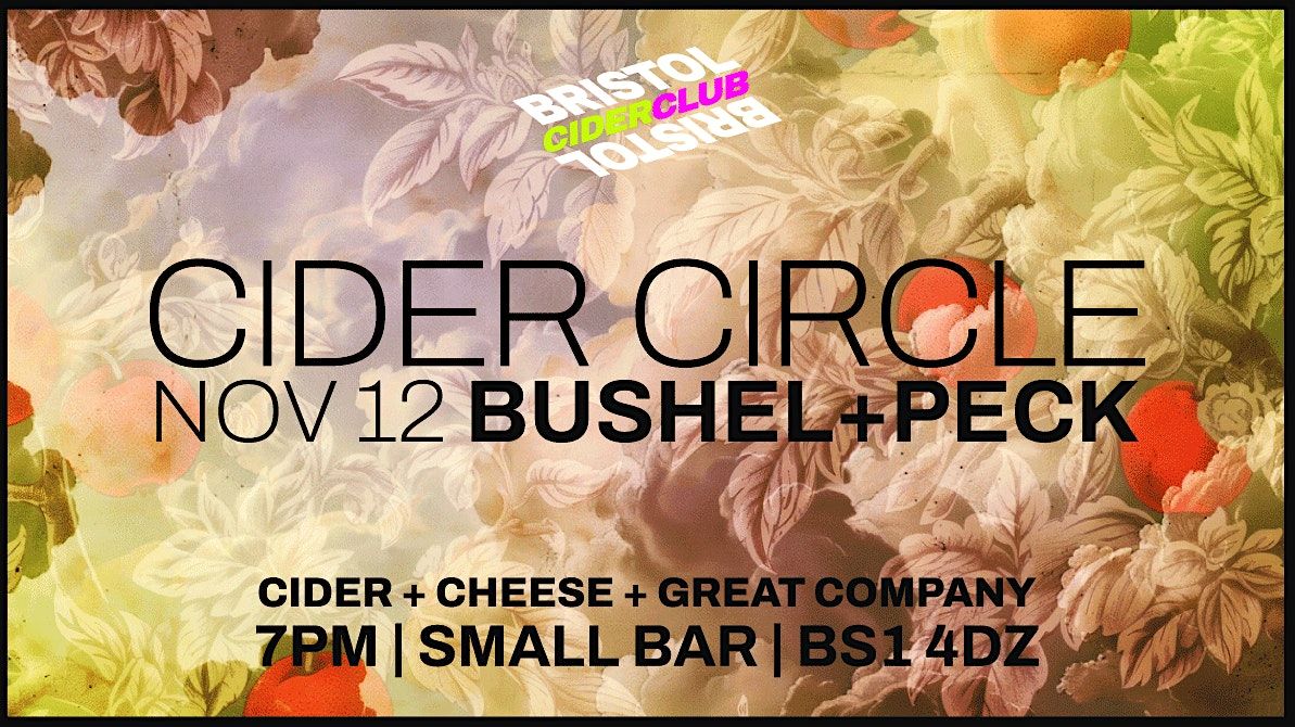 All About The Apples | Cider Tasting With Bushel+Peck, 12 November | Event in Bristol | AllEvents