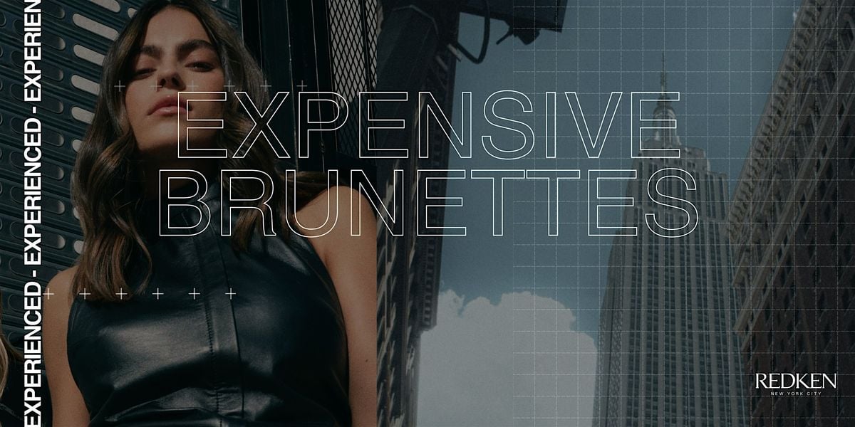REDKEN CANADA  - Redken Express  EXPENSIVE BRUNETTES 1/2 jr  /PM, 6 October | Event in Laval | AllEvents