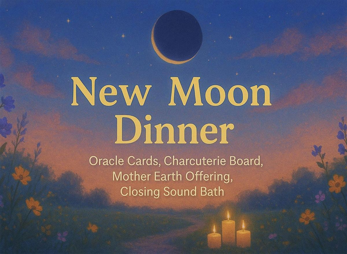 New Moon Dinner, 22 October | Event in Tustin | AllEvents