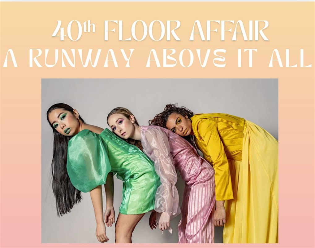 40th Floor Affair: A Runway Above It All, 26 July | Event in San Diego | AllEvents