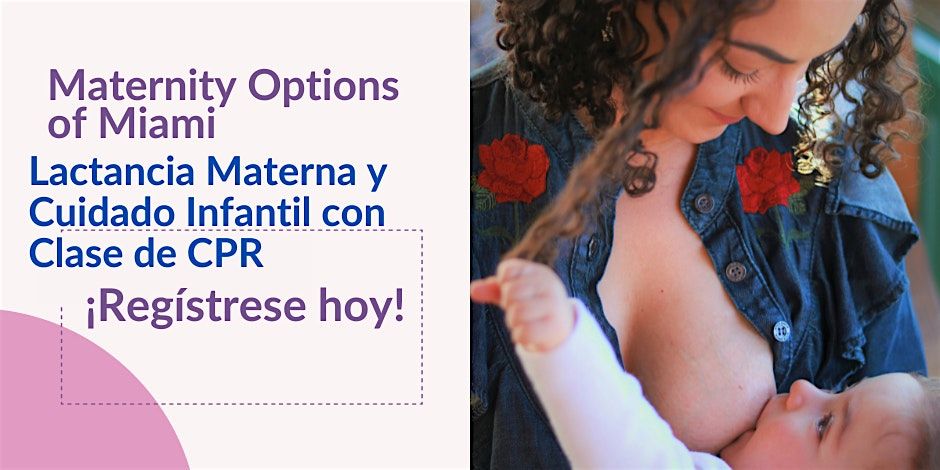 Copy of Clase De Lactancia Materna y Cuidado De Recien Nacido con CPR, 25 August | Event in Miami | AllEvents