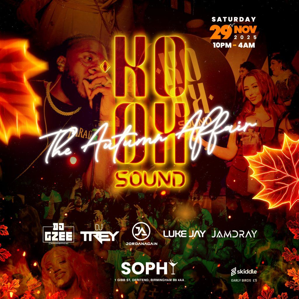Koko Sound Presents - The Autumn Affair, 29 November | Event in Birmingham | AllEvents