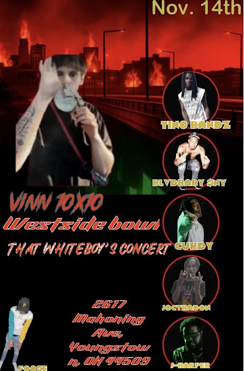 Vinn 10x10/Blvdbaby $ny/Tino Bandz/ JocThaDon/ J-Harper/Curdy/Foose, 14 November | Event in Youngstown | AllEvents