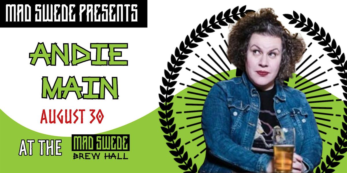 STAND UP COMEDY: Andie Main, 30 August | Event in Boise | AllEvents