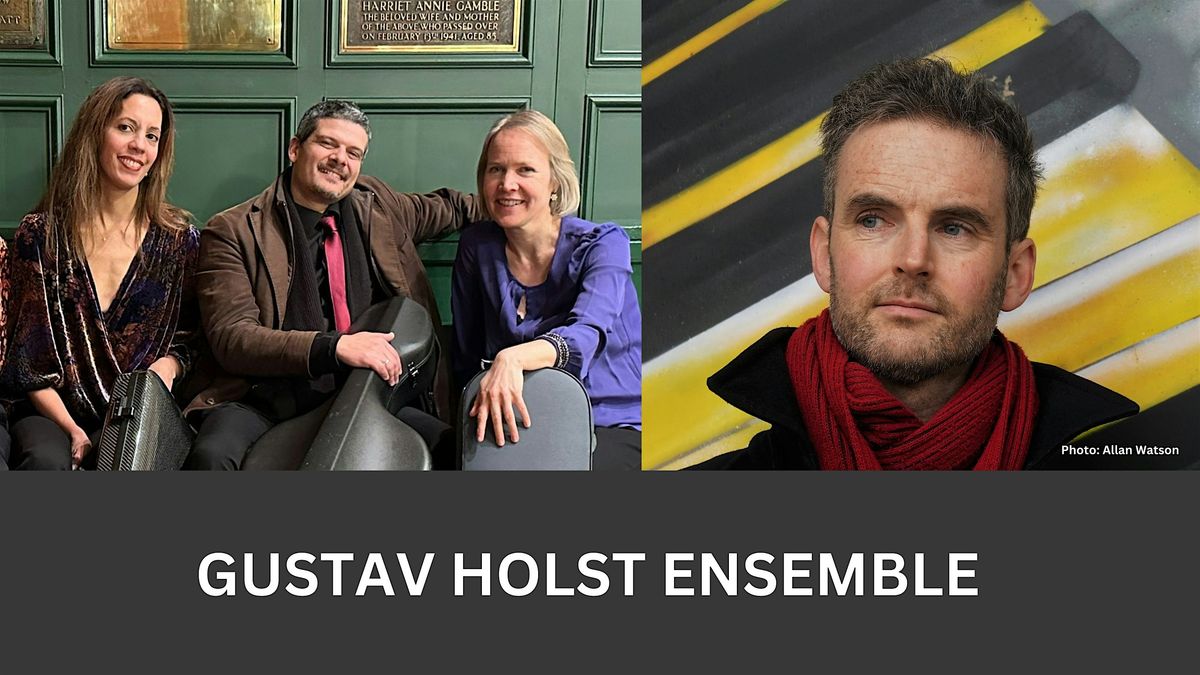 The Gustav Holst Ensemble | Mozart & Faure Piano Quartets, 9 November | Event in London | AllEvents