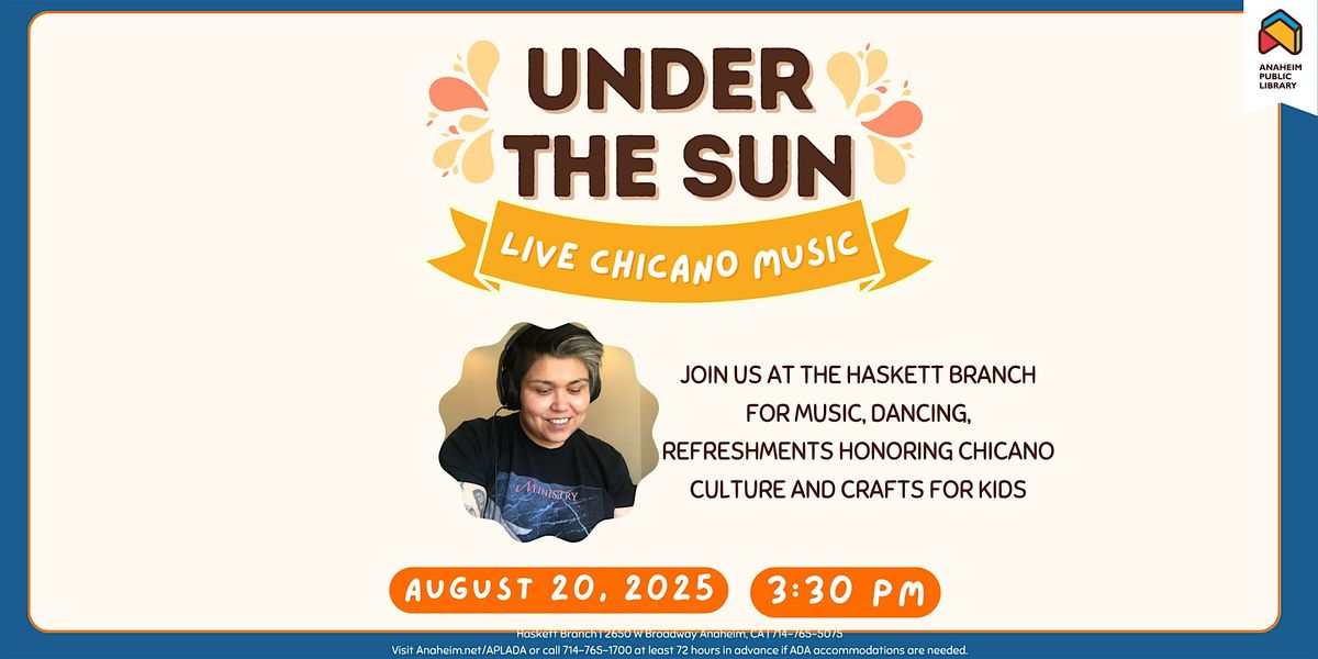 Under the Sun: Live Chicano Music with DJ Solecito at Haskett Branch, 20 August | Event in Anaheim | AllEvents