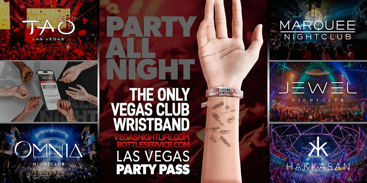 Las Vegas Party Pass | Nov 6th-9th | 5 Clubs x 14 Parties, 6 November | Event in Las Vegas | AllEvents