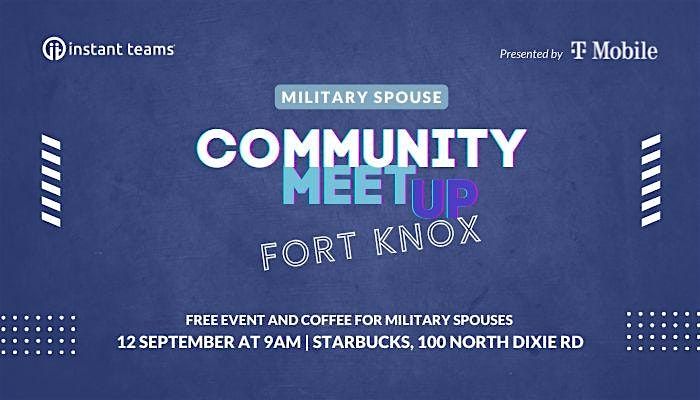 Fort Knox Military Spouse Meet Up, 12 September | Event in Radcliff | AllEvents