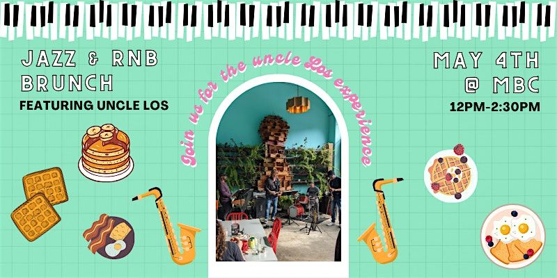 Jazz & RnB Brunch With Uncle Los | Event in San Francisco | AllEvents