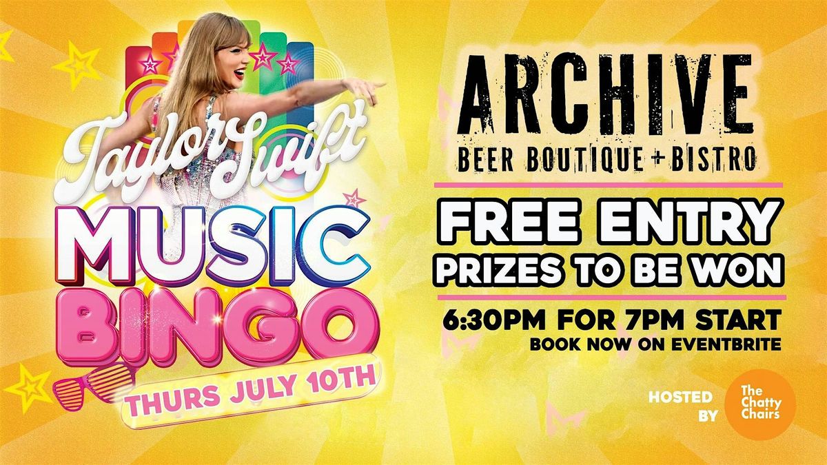 Taylor Swift Musical Bingo [WEST END] at Archive, 10 July | Event in West End | AllEvents