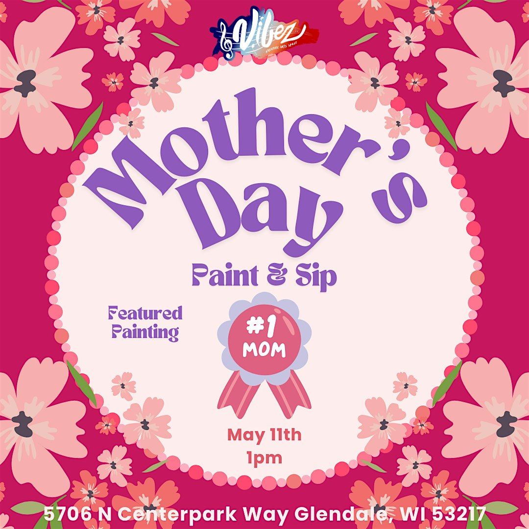 Make It for Mom: Mother’s Day Paint & Sip!, 11 May | Event in Glendale | AllEvents