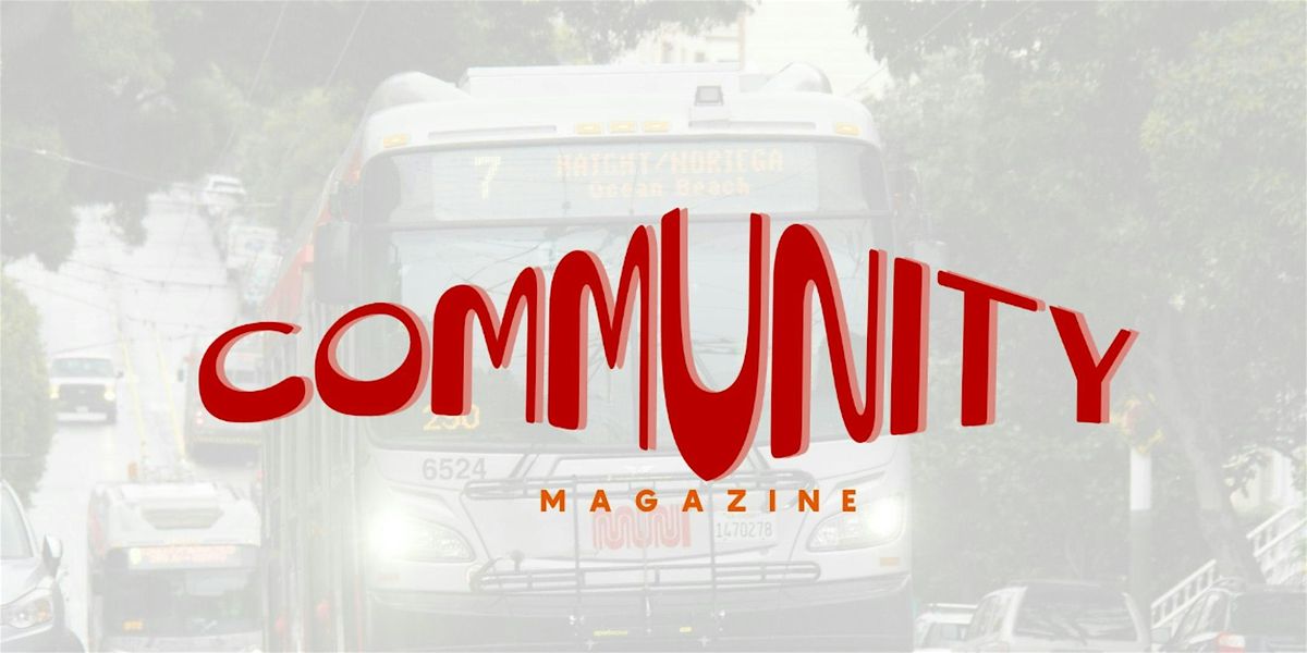 Ride & Zine with ComMUNIty Magazine, 13 September | Event in San Francisco | AllEvents