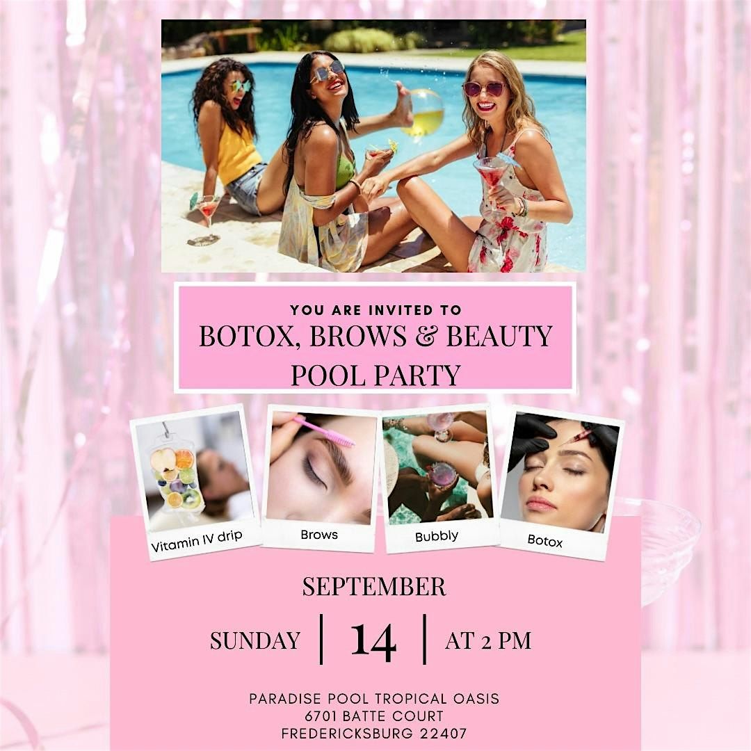 Botox, Brows & Beauty Pool party, 14 September | Event in Fredericksburg | AllEvents