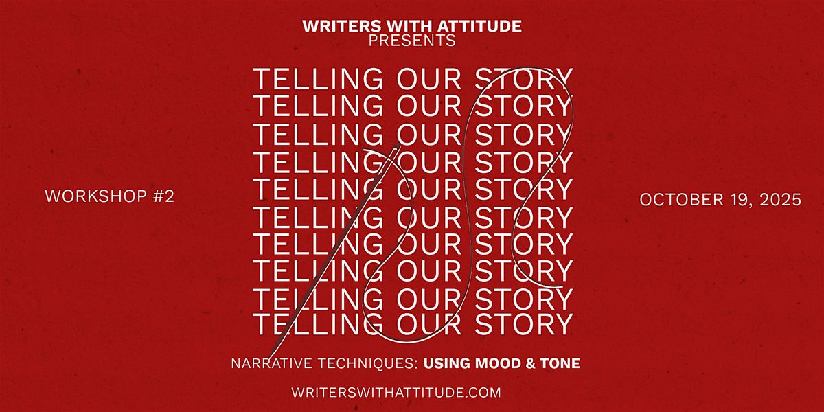 WWA Presents: "Telling Our Story: Using Mood & Tone", 19 October | Event in New York | AllEvents