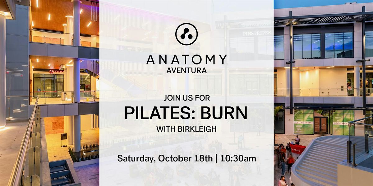 Anatomy Pilates  Class at Esplanade at Aventura, 18 October | Event in Aventura | AllEvents