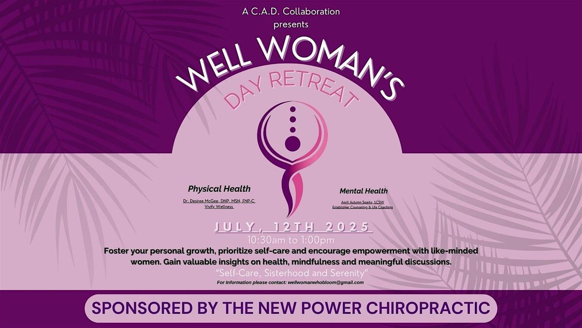 The Well Woman's Retreat - A Day of Healing, Connection & Empowerment, 12 July | Event in Houston | AllEvents