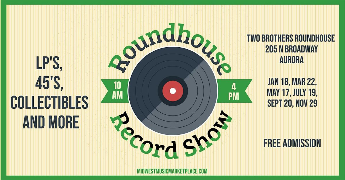Roundhouse Record Show | Event in Aurora | AllEvents