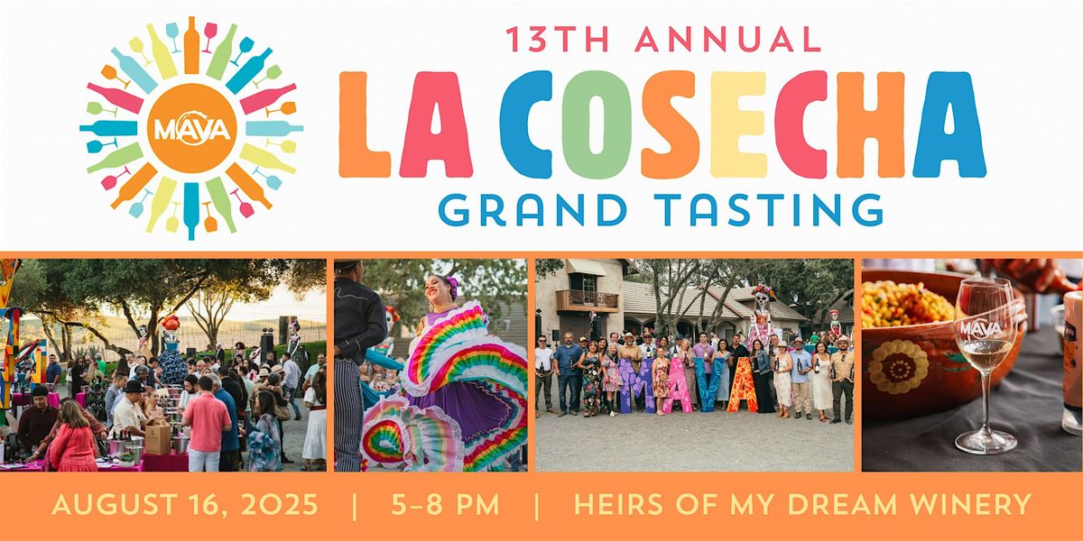 La Cosecha 13th Annual Grand Tasting, 16 August | Event in Sonoma | AllEvents
