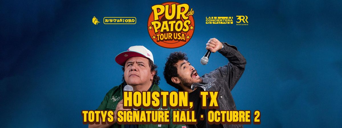 PUR DE PATOS EN HOUSTON, 2 October | Event in Houston | AllEvents