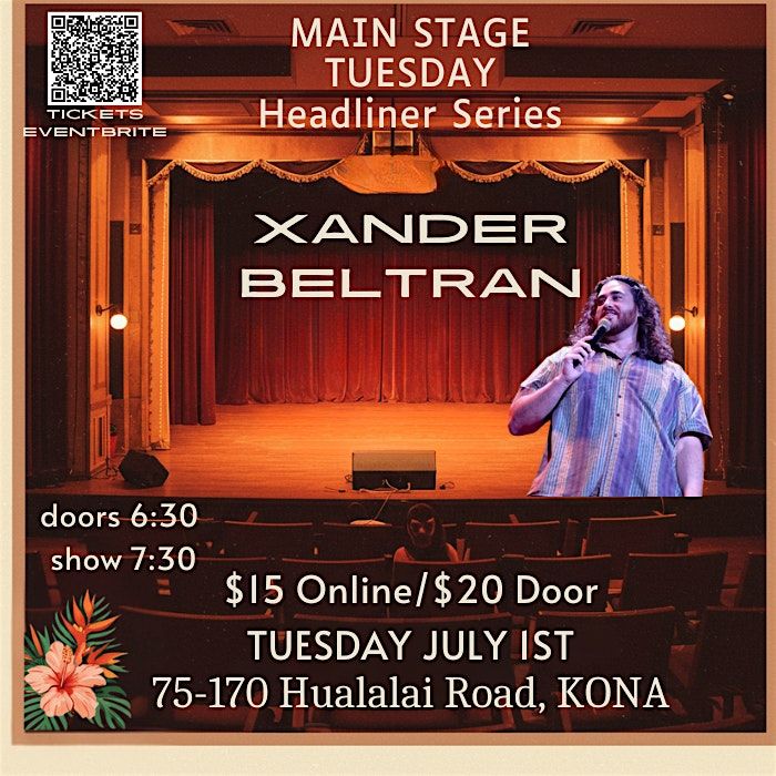 Main Stage Tuesday with Headliner Xander Beltran, 1 July | Event in Kailua-Kona | AllEvents