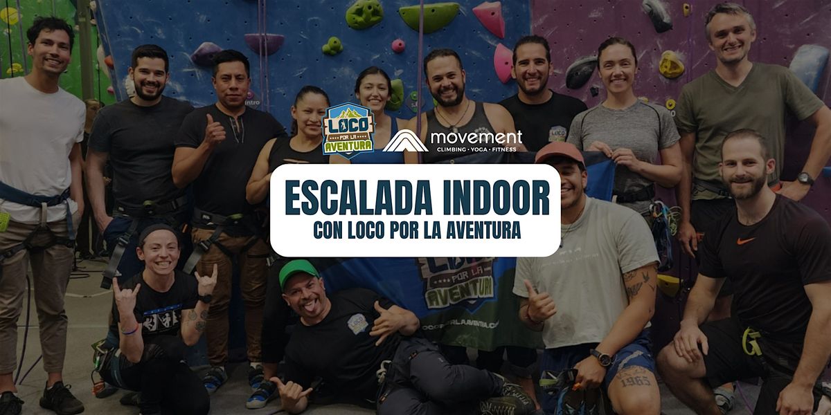 Indoor climbing with Loco por la aventura | Movement | Event in Portland | AllEvents
