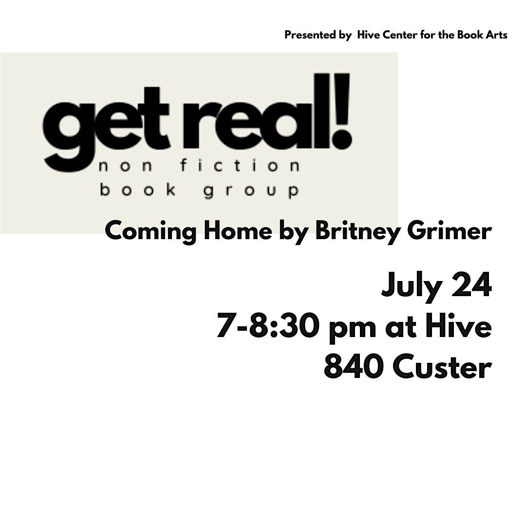 GET REAL! Non Fiction Book Group: Coming Home by Britney Grimer, 24 July | Event in Evanston | AllEvents