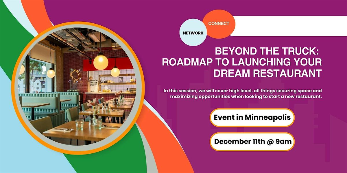 Beyond the Truck: Your Roadmap to Launching a Dream Restaurant, 11 December | Event in Minneapolis | AllEvents
