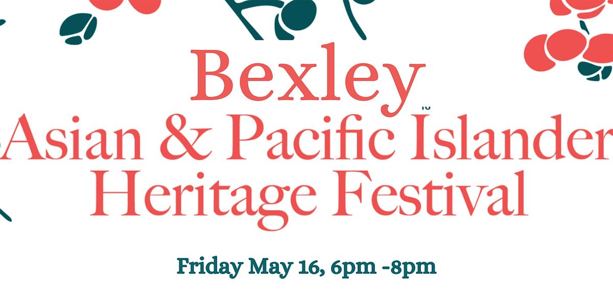Bexley AAPI Festival-Free Cultural Event | Event in Columbus | AllEvents