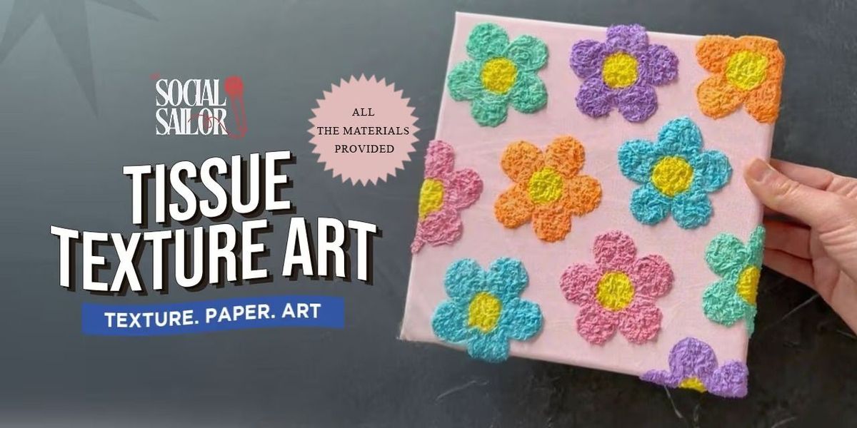 Tissue Texture Art Date - Hyderabad