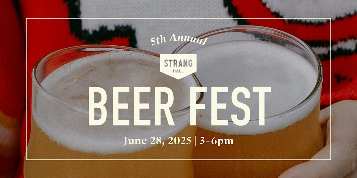Strang Hall Beer Fest 2025, 28 June | Event in Overland Park | AllEvents